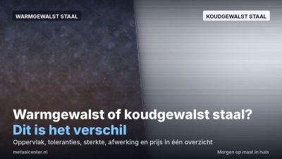 omslag-warmgewalst-vs-koudgewalst-staal
